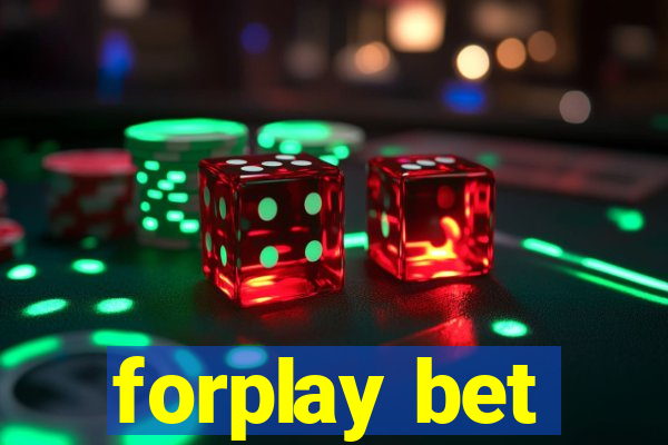 forplay bet